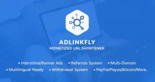 AdLinkFly v6.6.1 Nulled – Monetized URL Shortener Script