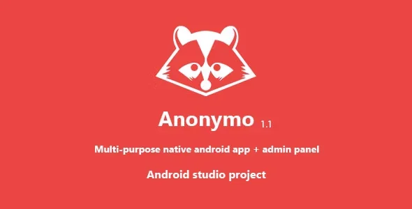 Anonymo v1.1 – Anonymous Posts and Chats App Source