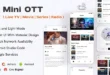 Mini OTT | Live TV, Streaming, Movie, Radio