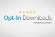 Opt-In Downloads - WordPress Plugin