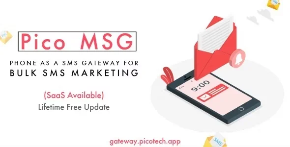 PicoMSG - Phone As an SMS Gateway For Bulk SMS Marketing