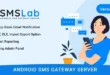 SMSLab - Android Based SMS Gateway Server